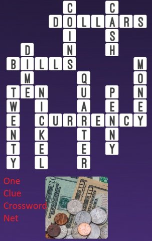 Money Get Answers for One Clue Crossword Now