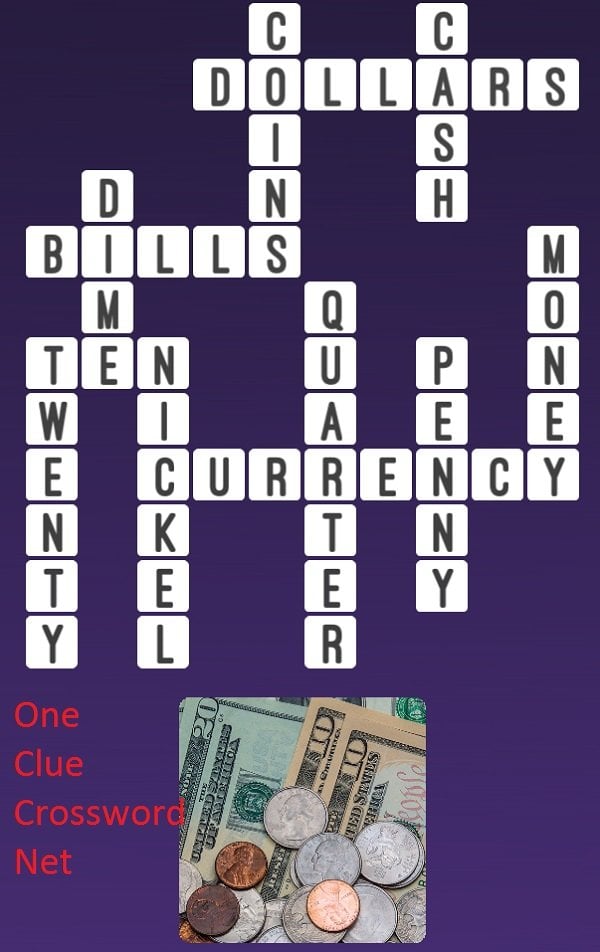 Money One Clue Crossword